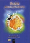 Rudis Geschichtenkiste zum neuen Jahrtausend