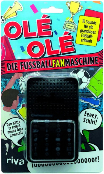 Olé Olé - die Fußballfanmaschine