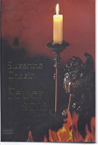 Feuerspiel (Allgemeine Reihe. Bastei Lübbe Taschenbücher)
