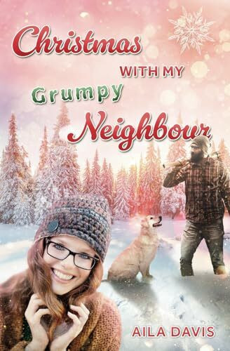 Christmas with my Grumpy Neighbour