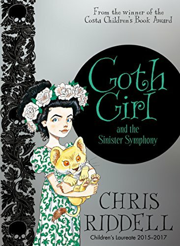 Goth Girl and the Sinister Symphony: Free Teeny Weeny Book Inside! (Goth Girl, 4, Band 4)