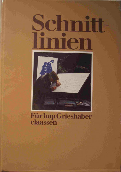 Schnittlinien. Für HAP Grieshaber