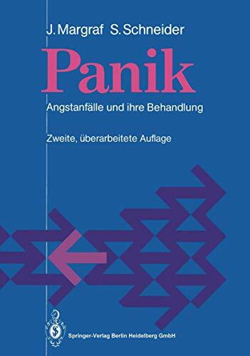 Panik: Angstanfälle und ihre Behandlung