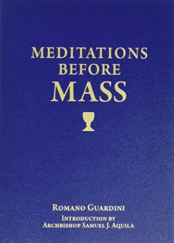 Meditations Before Mass Meditations Before Mass