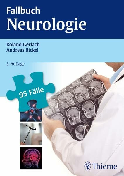 Fallbuch Neurologie: 95 Fälle aktiv bearbeiten