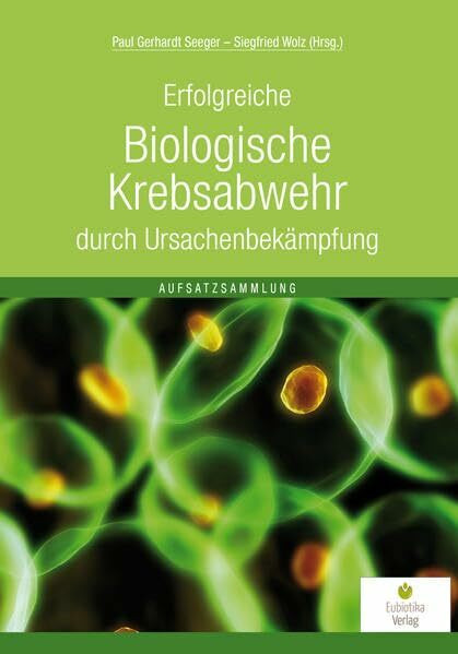 Biologische Krebsabwehr: Aufsatzsammlung