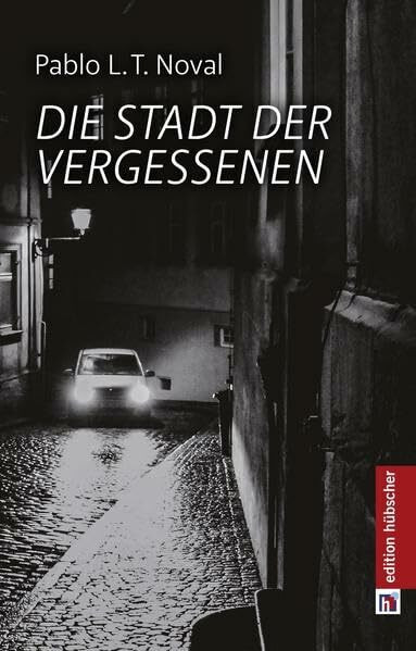 Die Stadt der Vergessenen