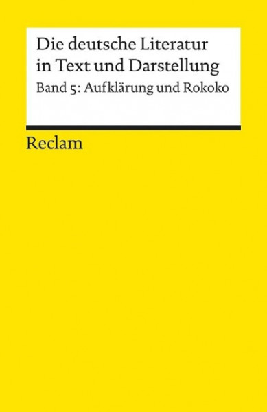 Die deutsche Literatur 5 / Aufklärung und Rokoko