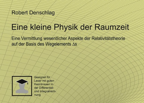 Eine kleine Physik der gekrümmten Raumzeit