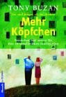 Sie sind klüger, als Sie denken! Mehr Köpfchen: Entdecken und nutzen Sie Ihre 10 verschiedenen Intelligenzen