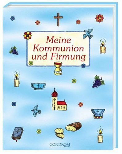 Meine Kommunion und Firmung