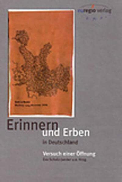 Erinnern und Erben in Deutschland: Versuch einer Öffnung