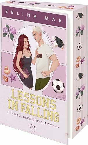 Lessons in Falling: von WATTPAD-Superstar Selina Mae (Hall Beck University, Band 3)