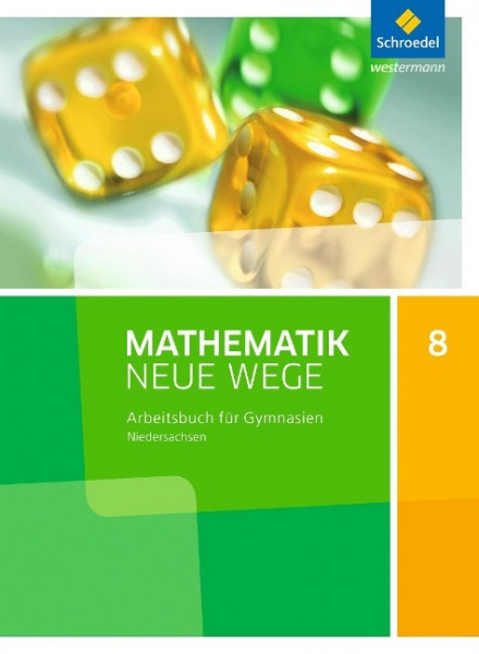 Mathematik Neue Wege SI 8. Arbeitsbuch. G9. Niedersachsen