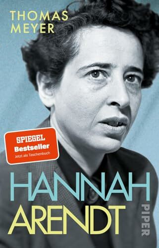 Hannah Arendt: Die Biografie | Platz 1 der Sachbuch-Bestenliste von ZEIT/ZDF/DLF. Das Standardwerk als Taschenbuch