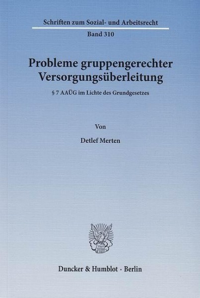 Probleme gruppengerechter Versorgungsüberleitung