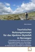 Touristisches Nutzungskonzept für das Hjerkinn-Skytefelt in Norwegen