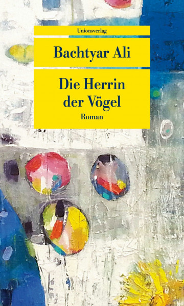Die Herrin der Vögel: Roman