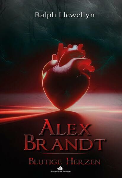 Alex Brandt: Blutige Herzen Alex Brandt: Blutige Herzen