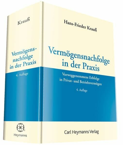 Vermögensnachfolge in der Praxis