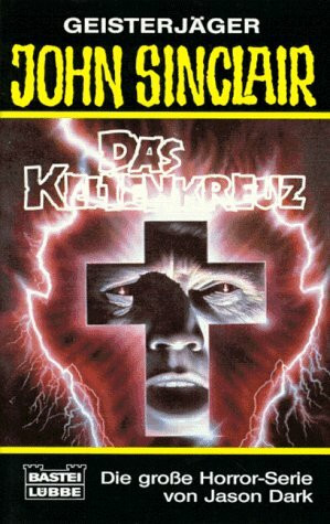 Das Keltenkreuz (John Sinclair. Bastei Lübbe Taschenbücher)