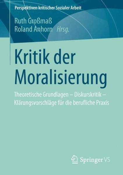 Kritik der Moralisierung