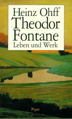 Theodor Fontane: Leben und Werk