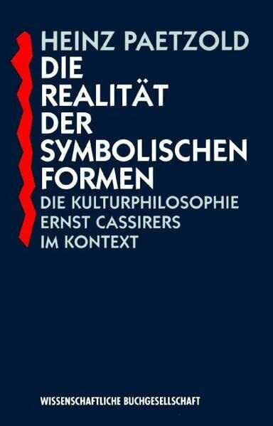 Die Realität der symbolischen Formen