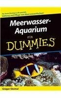 Meerwasser-Aquarium für Dummies