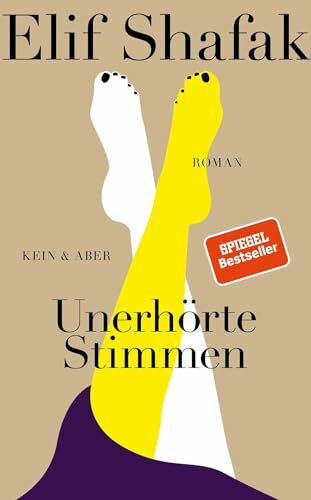 Unerhörte Stimmen: Roman