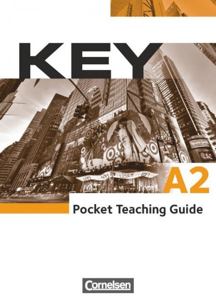 Key A2. Pocket Teaching Guide mit Kursbuch inkl. Kopiervorlagen