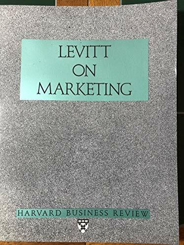 Levitt on Marketing (Harvard Business Review Paperback Series)
