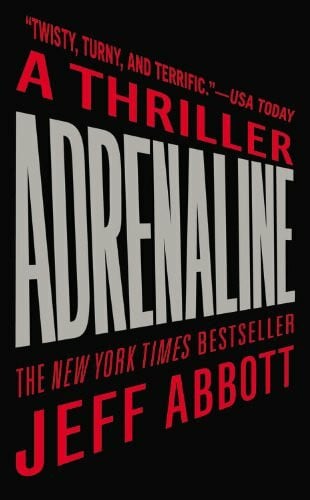 Adrenaline (The Sam Capra Series, 1)