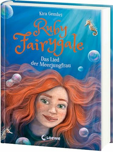 Ruby Fairygale (Band 7) - Das Lied der Meerjungfrau: Rette magische Fabelwesen mit Ruby Fairygale - Fantasy-Buch für Mädchen und Jungen ab 10 Jahren
