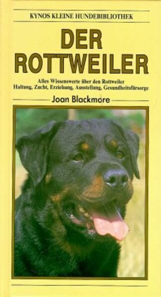 Rottweiler (Kynos kleine Hundebibliothek)
