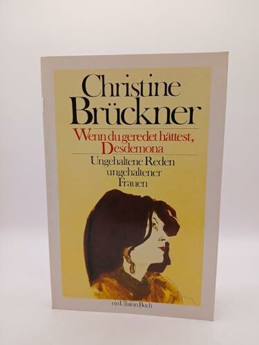 Wenn du geredet hättest, Desdemona