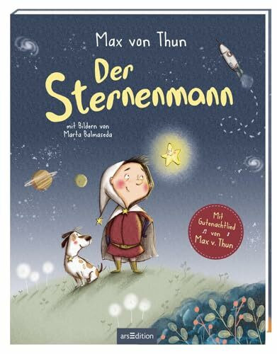 Der Sternenmann: Die perfekte Einschlaf-Lektüre für Kinder ab 3 Jahren