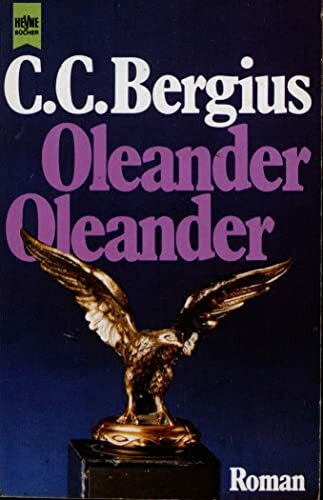 Oleander, Oleander. Roman.