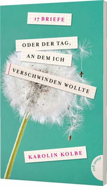 17 Briefe oder der Tag, an dem ich verschwinden wollte