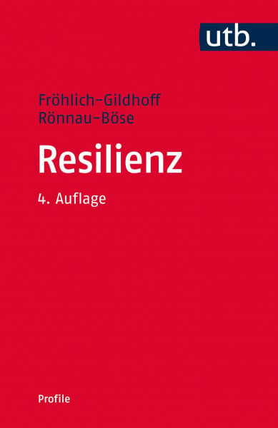 Resilienz (utb Profile, Band 3290)