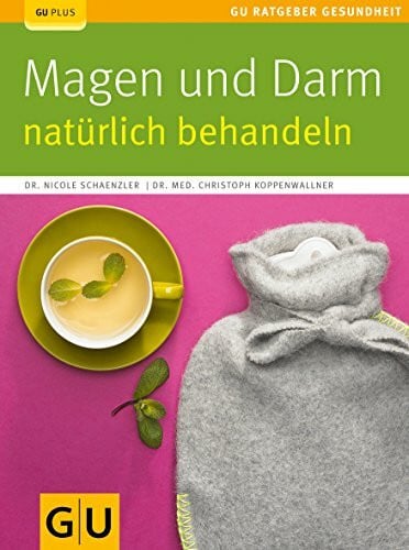 Magen und Darm natürlich behandeln