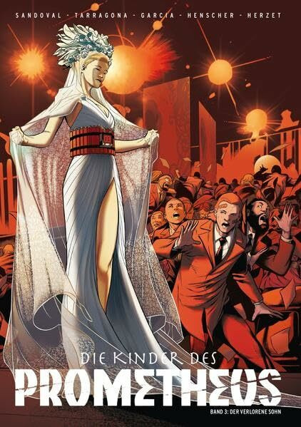 Die Kinder des Prometheus: Bd. 3: Der verlorene Sohn