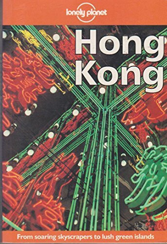 Hong Kong (Lonely Planet City Guides)