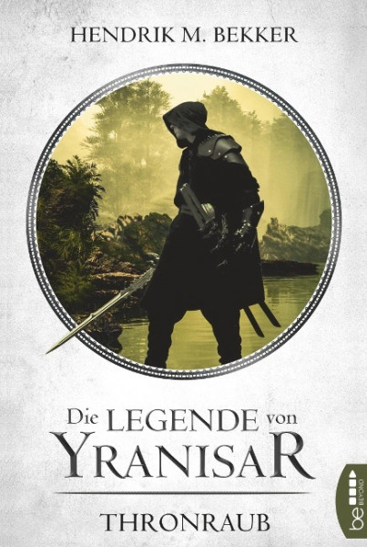Die Legende von Yranisar - Thronraub