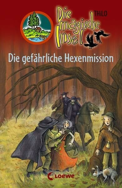Die gefährliche Hexenmission (Die magische Insel)
