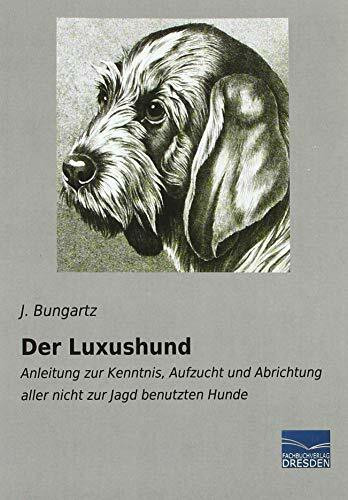 Der Luxushund