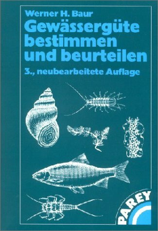 Gewässergüte bestimmen und beurteilen
