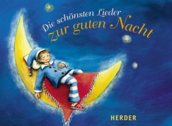 Die schönsten Lieder zur guten Nacht