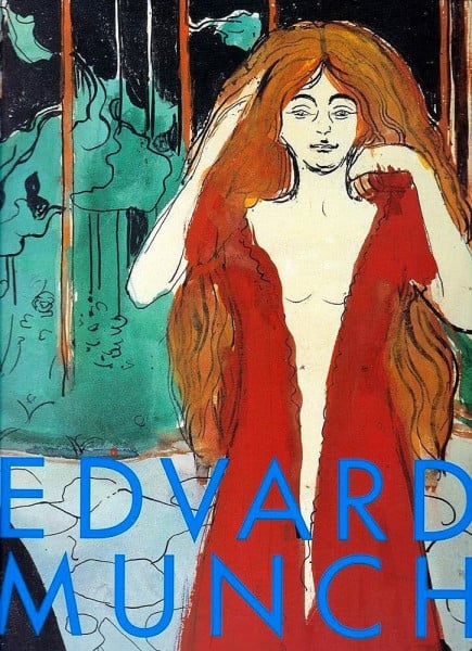 Edvard Munch: Zeichen der Moderne: Katalog zur Ausstellung in der Fondation Beyeler Riehen/Basel, 2007 und in der Kunsthalle Würth, Schwäbisch Hall, 2007