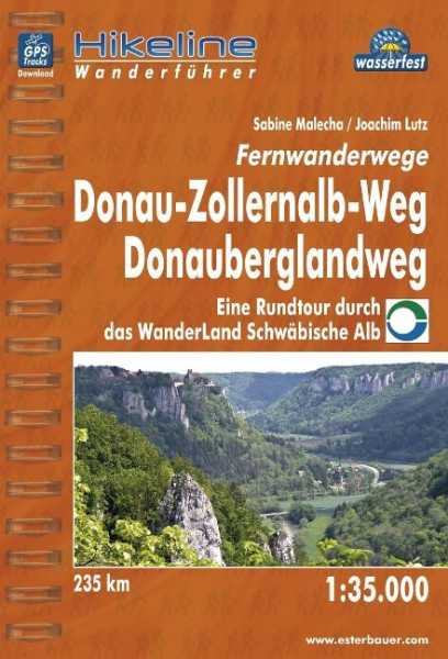 Hikeline Wanderführer Fernwanderwege Donauberglandweg Donau-Zollernalb-Weg 1 : 35 000